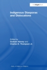 Indigenous Diasporas and Dislocations - Book