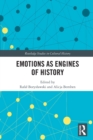 Emotions as Engines of History - Book