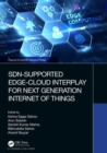 SDN-Supported Edge-Cloud Interplay for Next Generation Internet of Things - Book