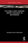 The Bible and Gender-based Violence in Botswana - Book