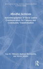 Mindful Activism : Autoethnographies of Social Justice Communication for Campus and Community Transformation - Book