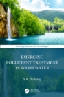 Emerging Pollutant Treatment in Wastewater - Book
