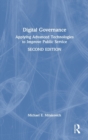 Digital Governance : Applying Advanced Technologies to Improve Public Service - Book