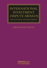 International Investment Dispute Awards : Facilitating Enforcement - Book