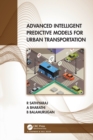 Advanced Intelligent Predictive Models for Urban Transportation - Book