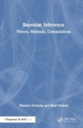 Bayesian Inference : Theory, Methods, Computations - Book