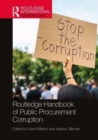 Routledge Handbook of Public Procurement Corruption - Book
