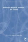 Biomedical Research, Medicine, and Disease - Book