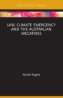 Law, Climate Emergency and the Australian Megafires - Book