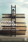 Cultural Evolution : The Empirical and Theoretical Landscape - Book