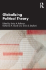 Globalizing Political Theory - Book