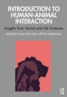 Introduction to Human-Animal Interaction : Insights from Social and Life Sciences - Book