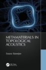Metamaterials in Topological Acoustics - Book