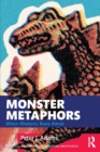 Monster Metaphors : When Rhetoric Runs Amok - Book