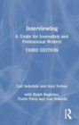 Interviewing : A Guide for Journalists and Professional Writers - Book