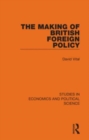 The Making of British Foreign Policy - Book