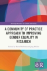 A Community of Practice Approach to Improving Gender Equality in Research - Book