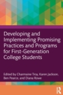 Developing and Implementing Promising Practices and Programs for First-Generation College Students - Book