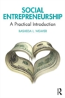 Social Entrepreneurship : A Practical Introduction - Book