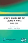 Gender, Judging and the Courts in Africa : Selected Studies - Book