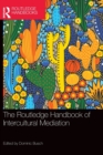 The Routledge Handbook of Intercultural Mediation - Book