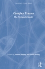 Complex Trauma : The Tavistock Model - Book