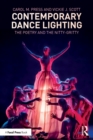Contemporary Dance Lighting : The Poetry and the Nitty-Gritty - Book