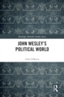 John Wesley's Political World - Book
