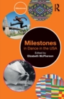 Milestones in Dance in the USA - Book