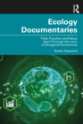 Ecology Documentaries : Their Function and Value Seen Through the Lens of Doughnut Economics - Book