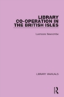Library Co-operation in the British Isles - Book