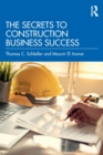 The Secrets to Construction Business Success - Book