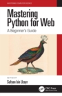 Mastering Python for Web : A Beginner's Guide - Book
