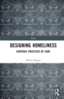 Designing Homeliness : Everyday Practices of Care - Book