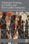 Interpreter Training in Conflict and Post-Conflict Scenarios - Book