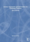 Literacy Assessment and Intervention for Classroom Teachers - Book