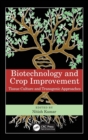 Biotechnology and Crop Improvement : Tissue Culture and Transgenic  Approaches - Book