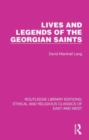 Lives and Legends of the Georgian Saints - Book