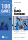 100 Cases in Acute Medicine - Book
