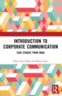 Introduction to Corporate Communication : Case Studies from India - Book