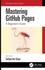 Mastering GitHub Pages : A Beginner's Guide - Book