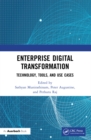 Enterprise Digital Transformation : Technology, Tools, and Use Cases - Book