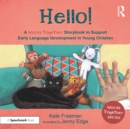 Hello!: A 'Words Together' Storybook to Help Children Find their Voices - Book