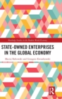 State-Owned Enterprises in the Global Economy - Book