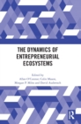 The Dynamics of Entrepreneurial Ecosystems - Book