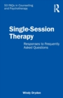 Single-Session Therapy : Responses to Frequently Asked Questions - Book