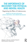 The Importance of Recovery for Physical and Mental Health : Negotiating the Effects of Underrecovery - Book