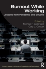 Burnout While Working : Lessons from Pandemic and Beyond - Book