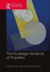 The Routledge Handbook of Properties - Book