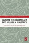 Cultural Intermediaries in East Asian Film Industries - Book